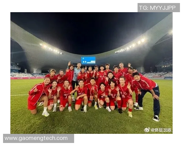 全运会女足新星归国留洋归来续写荣耀梦想之路